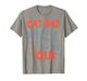 Vintage Cat Dad Club Life is Better with Cats Retro Cat Dad T-Shirt