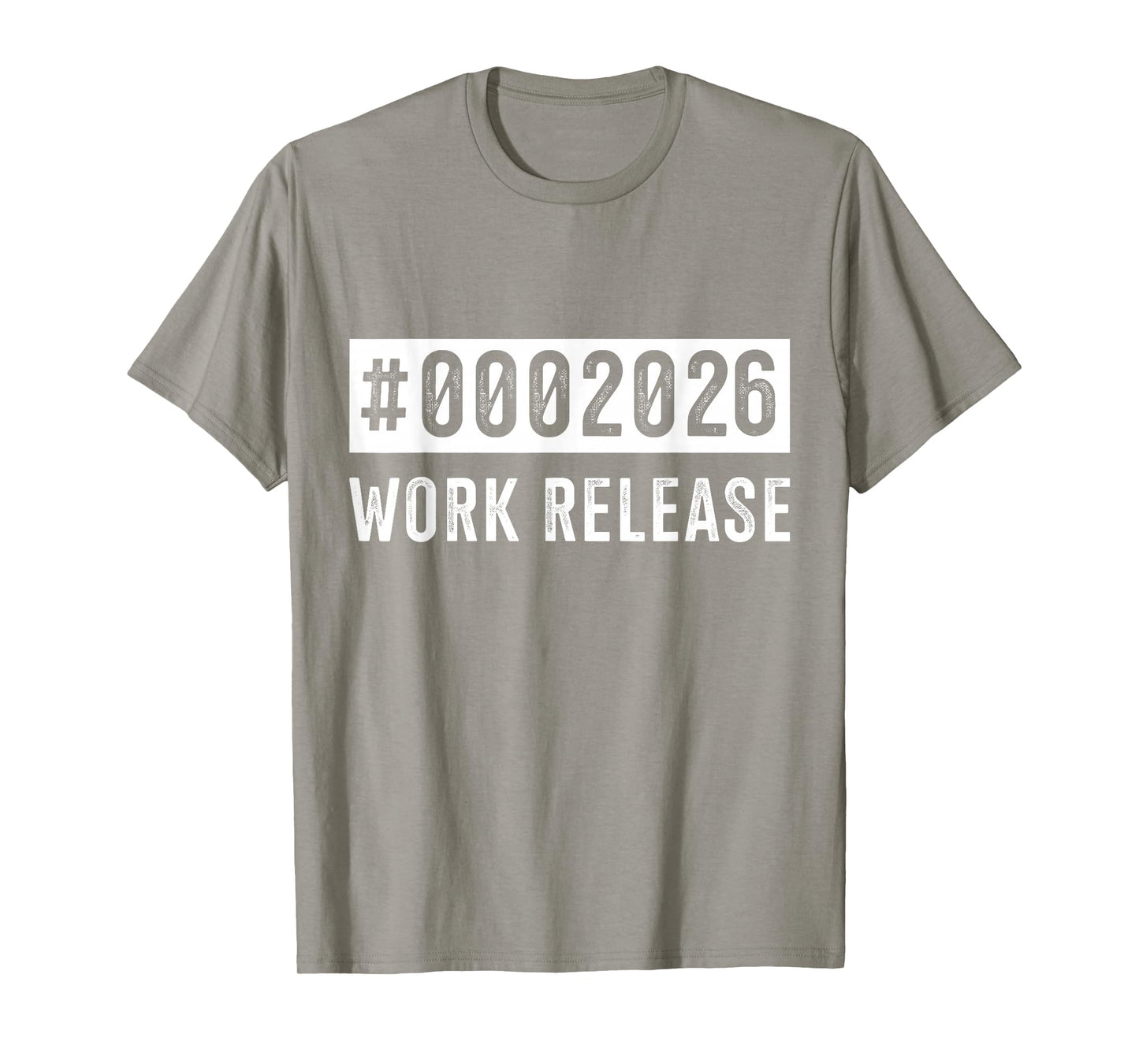 Work Release 2026 Funny Retirement for Retired Coworker T-Shirt