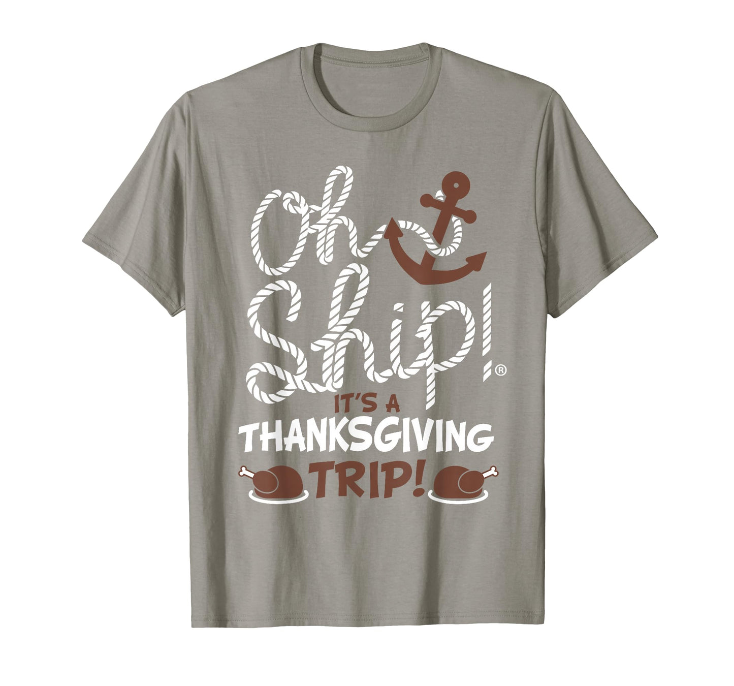Oh Ship It's a Thanksgiving Trip Thanksgiving Cruise T-Shirt