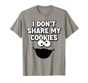 Funny I Don’t Share My Cookies Monster Cake T-Shirt