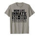 Funny Mom Halloween, Mom Life Inmate, Jail Costume Halloween T-Shirt