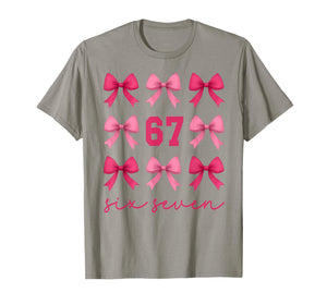 67 Meme Coquette Bow Cute Girls Slang Funny Six Seven T-Shirt