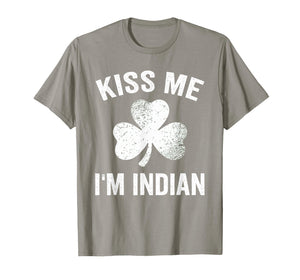Kiss Me I'm Indian St. Patrick's Day Funny India T-Shirt