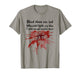 Blood Stains are Red They’ll Never Find You True Crime Show T-Shirt