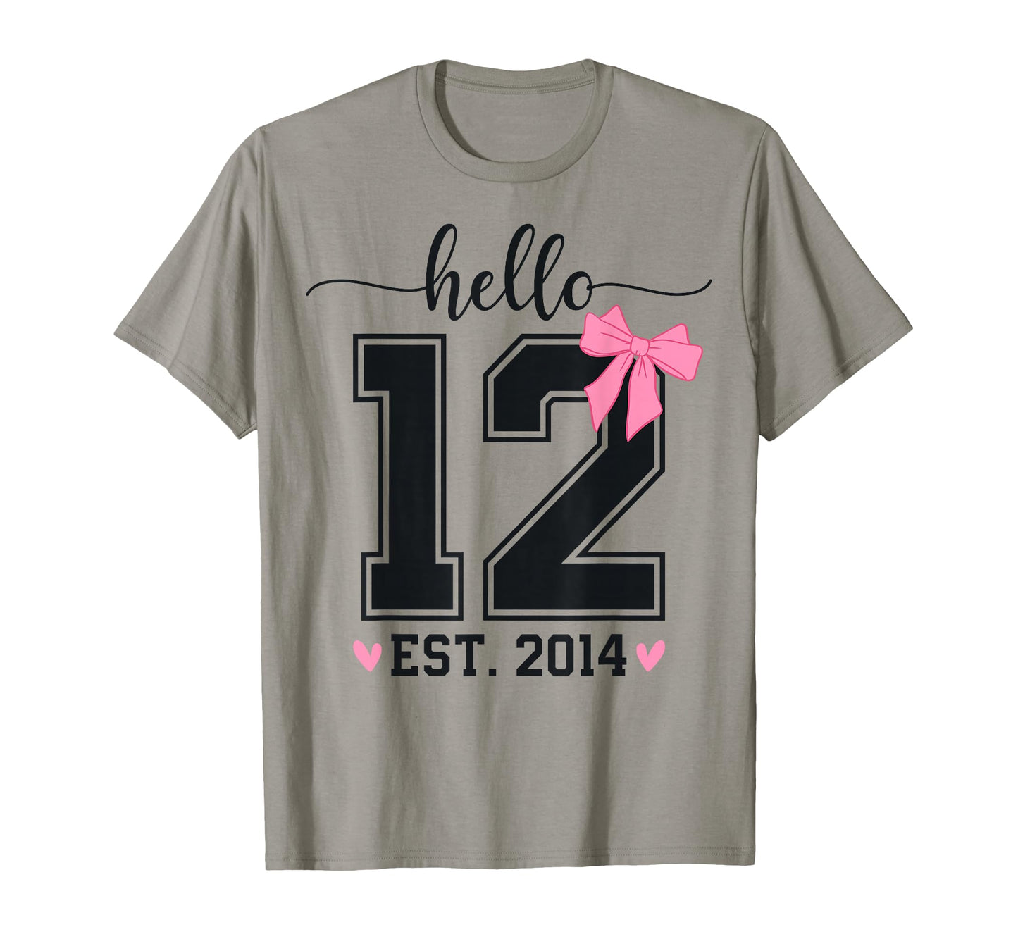 Hello Twelve EST 2014 12th Birthday Coquette 12 Year Girl T-Shirt