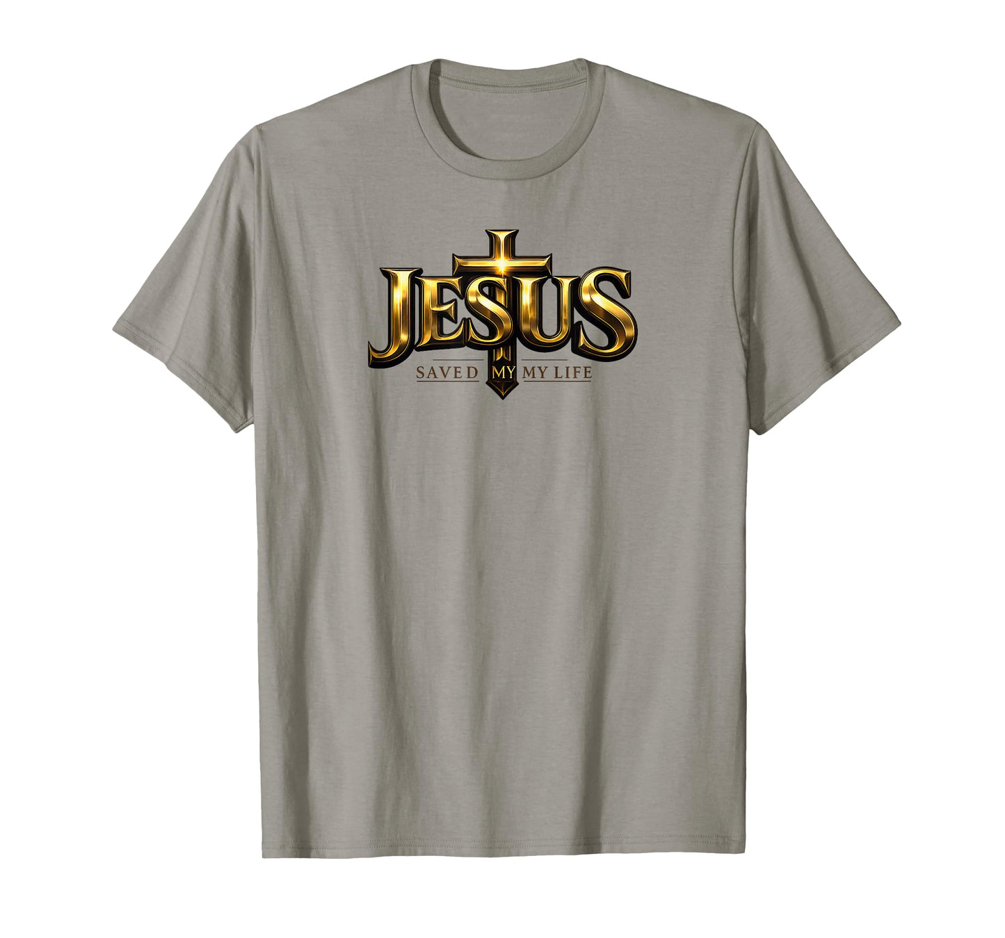Jesus Christ Saved My Life for Women Men T-Shirt
