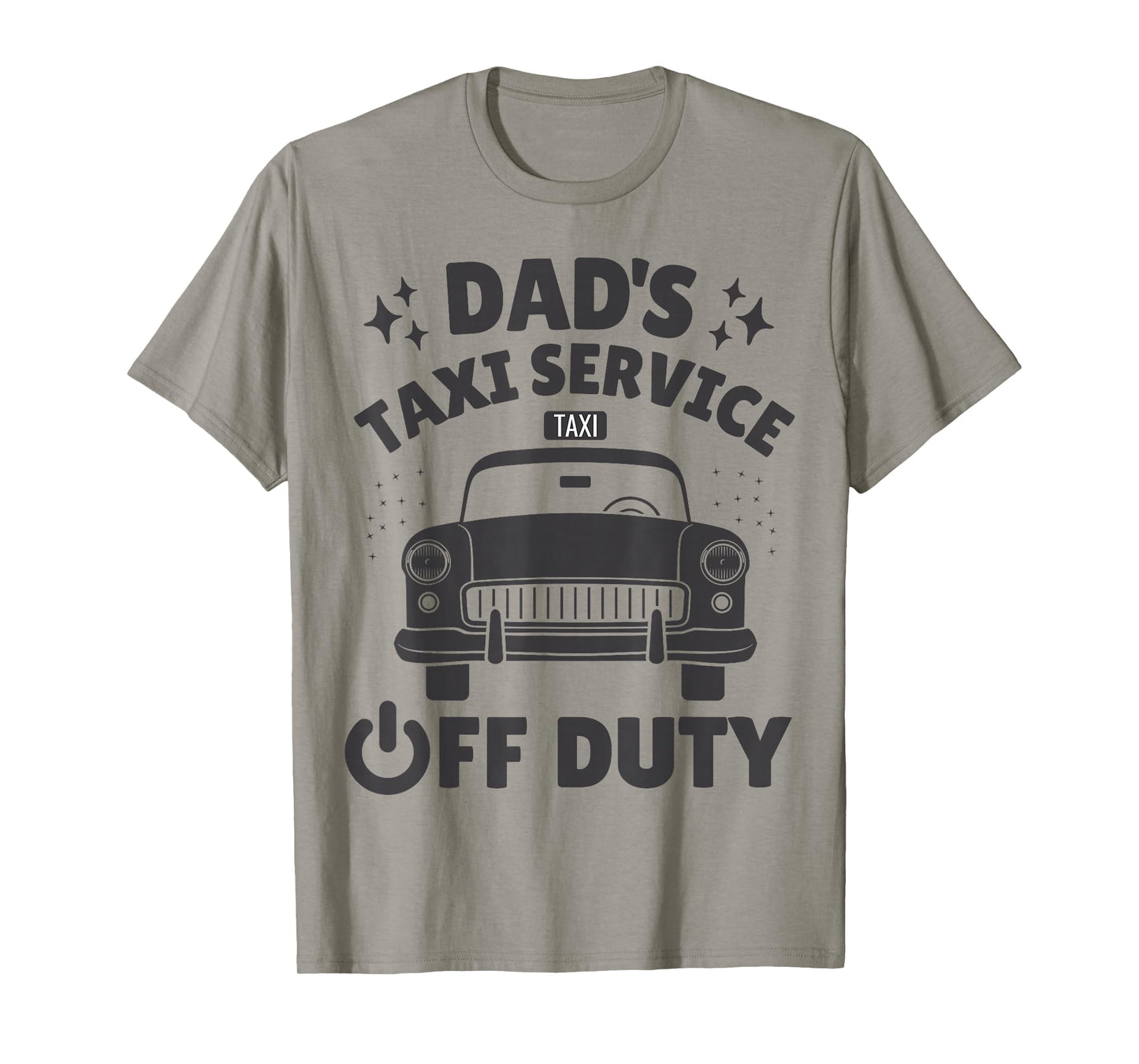 Dad's Taxi Service Off Duty - Funny Retro T-Shirt