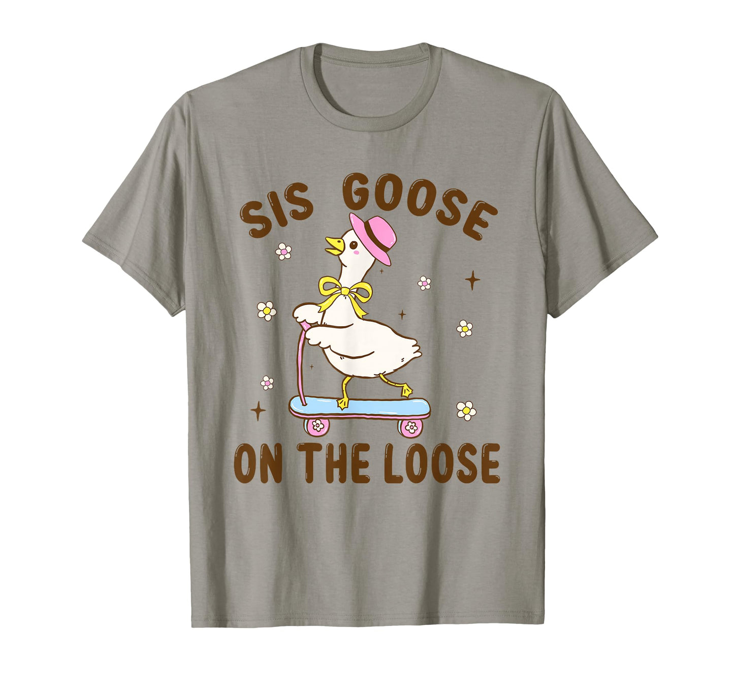 Sis Goose On The Loose Funny Birthday Matching Family T-Shirt