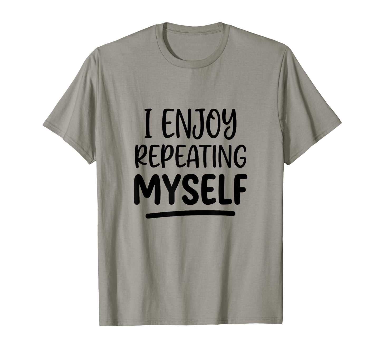 White Lie Teacher School Humor I Enjoy Repeating Women's T-Shirt