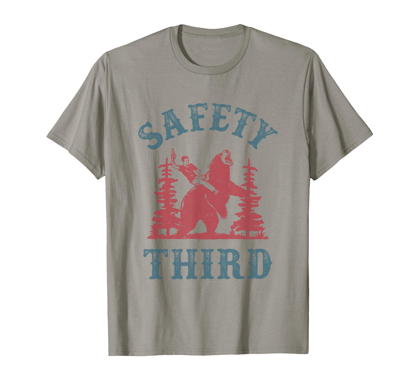 Safety Third Funny Cowboy Riding Bear Sarcastic Safety T-Shirt