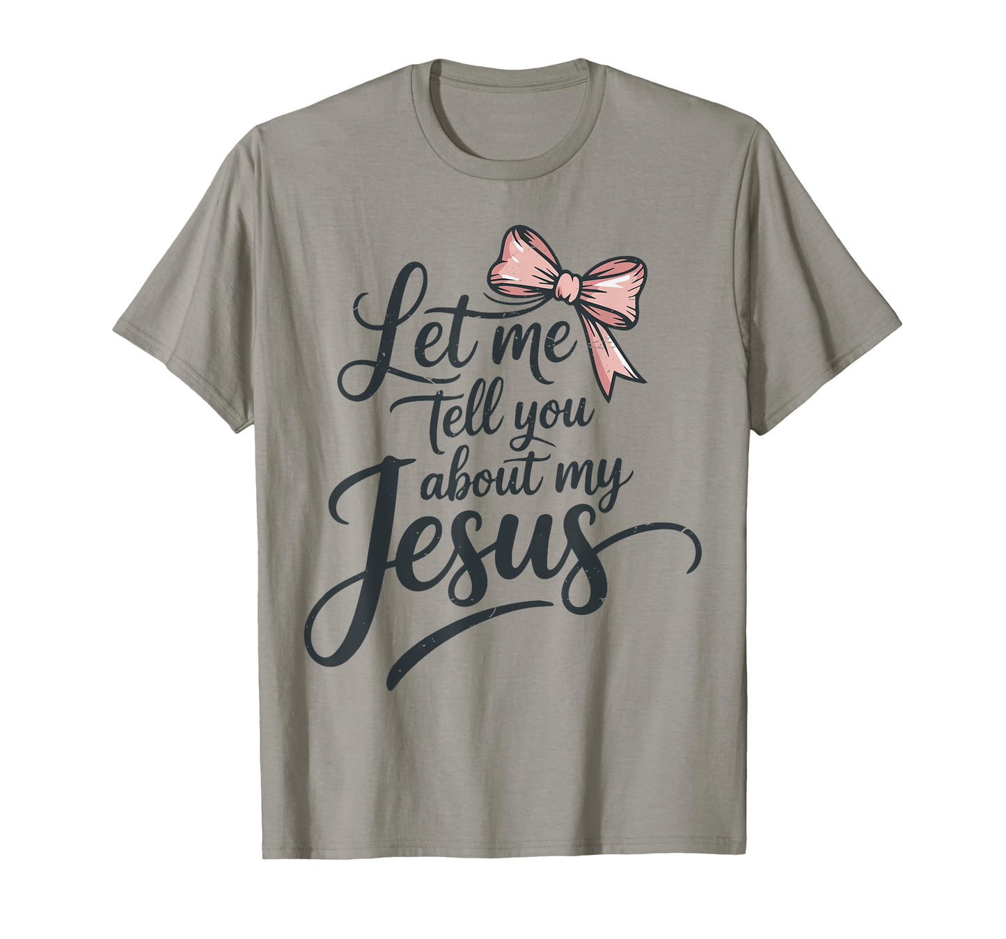 Let Me Tell You About My Jesus Girls Christian Toddler God T-Shirt