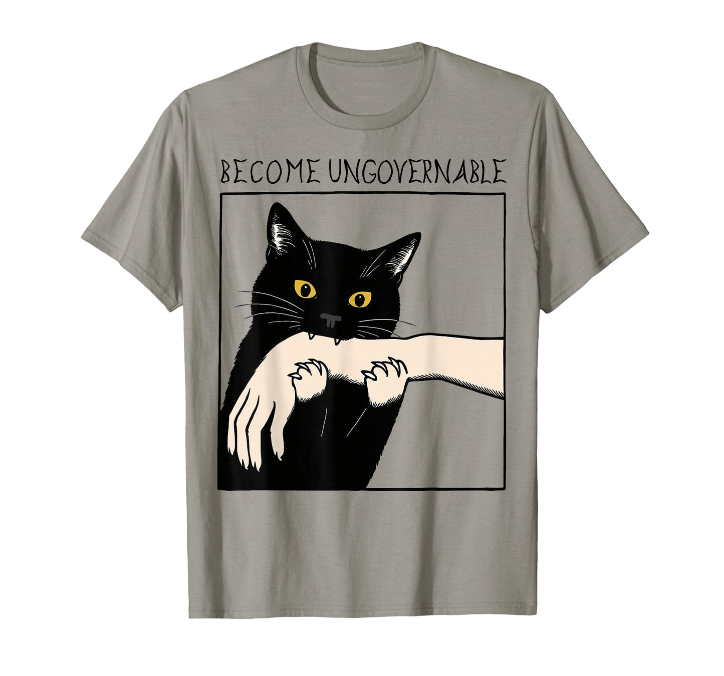 Become Ungovernable - Black Cat Biting Hand Funny Meme T-Shirt