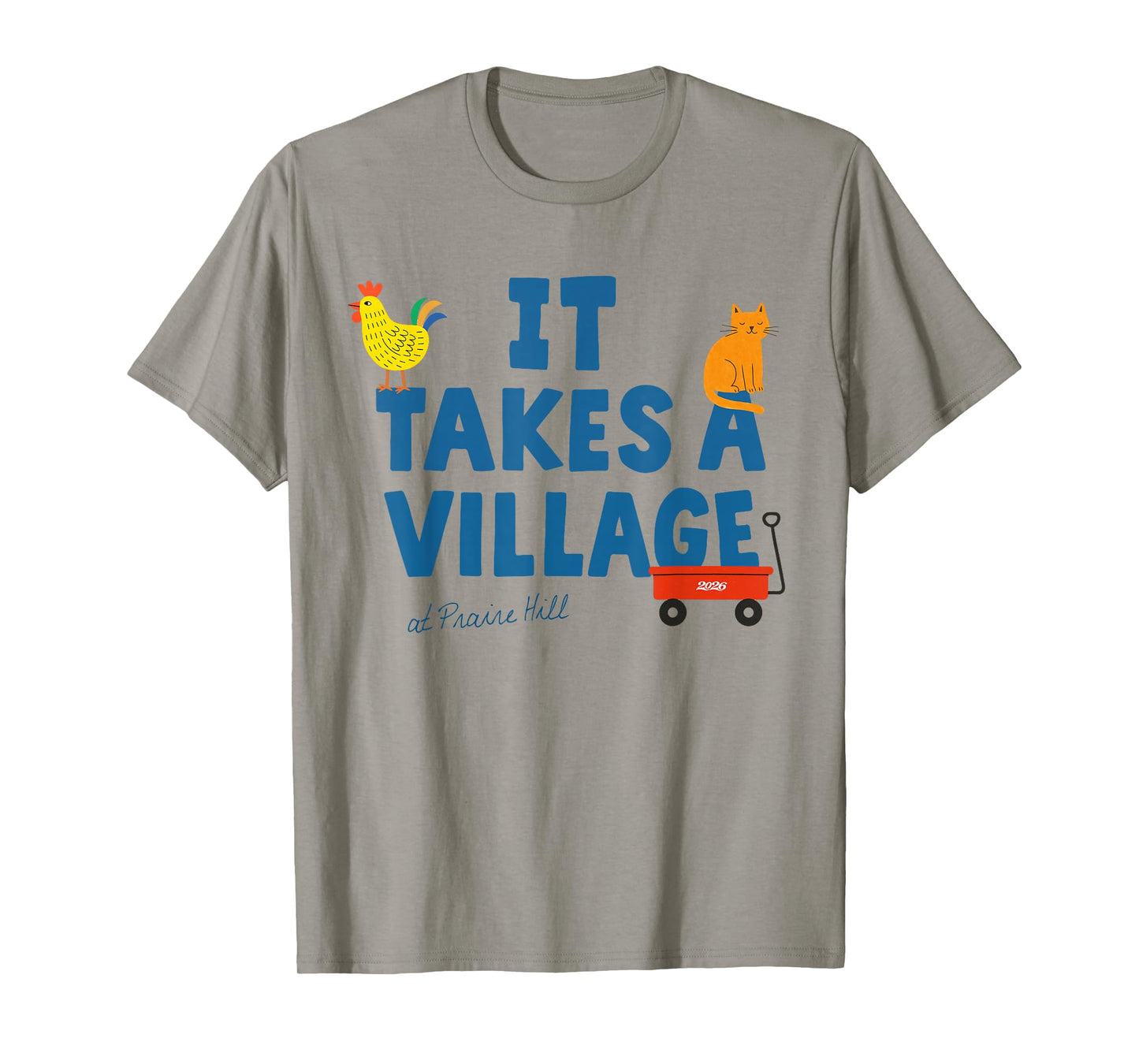 It Takes A Village T-Shirt
