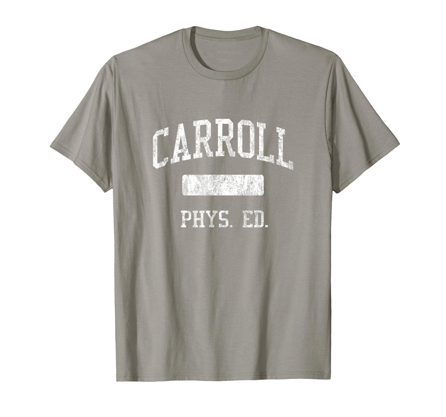 Carroll High School HS Southlake TX PHYS Ed T-Shirt