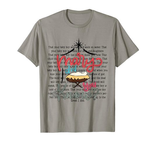 Mary Did You Know Christian Christmas Bible Verse Jesus Xmas T-Shirt