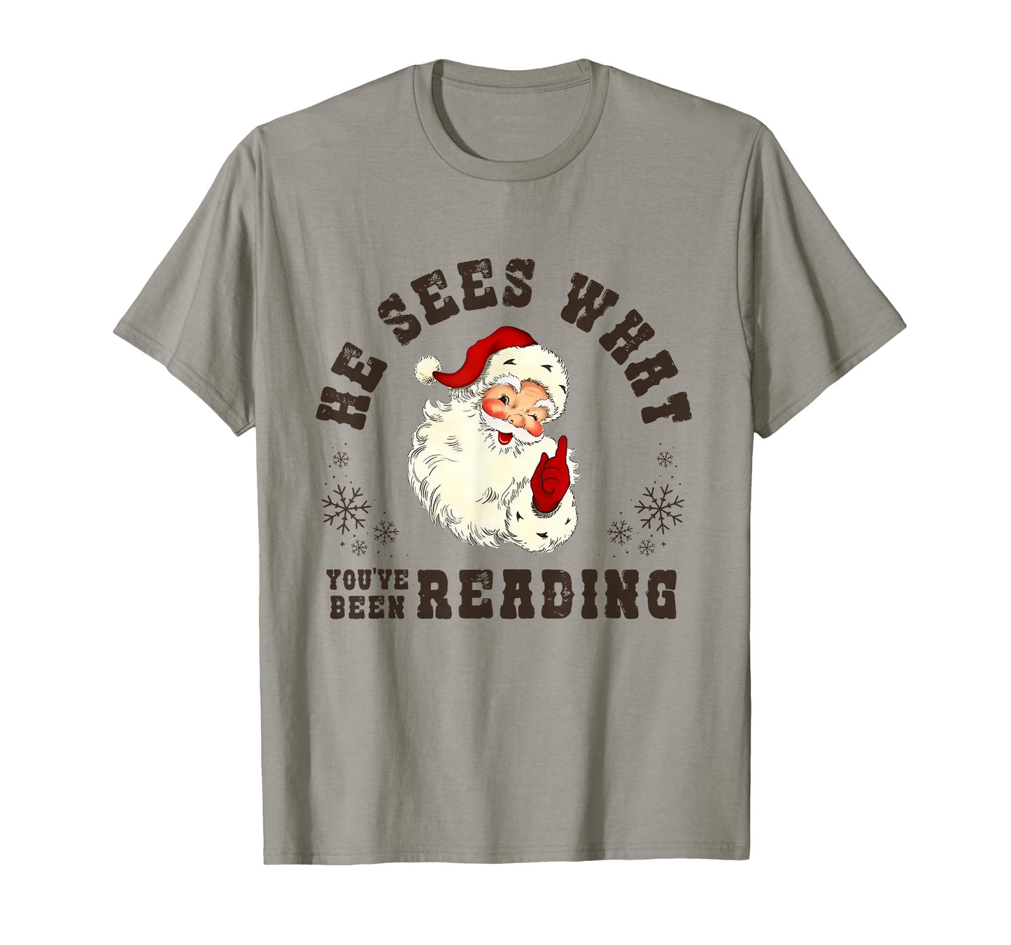 He Sees What You've Been Reading Funny Bookish Christmas T-Shirt