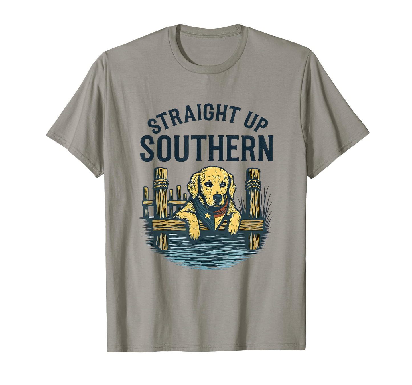 Straight Up Southern Dog Lover Rustic Country Lake Life T-Shirt