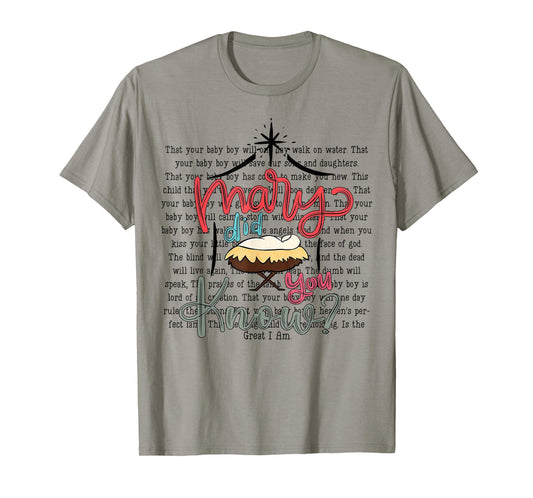 Preppy Mary Did You Know Christian Christmas Quote T-Shirt