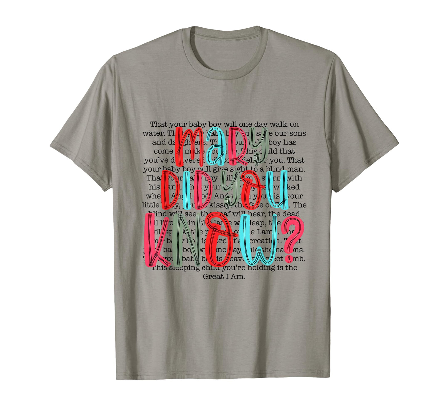 Mary Did You Know Christian Christmas Typography T-Shirt