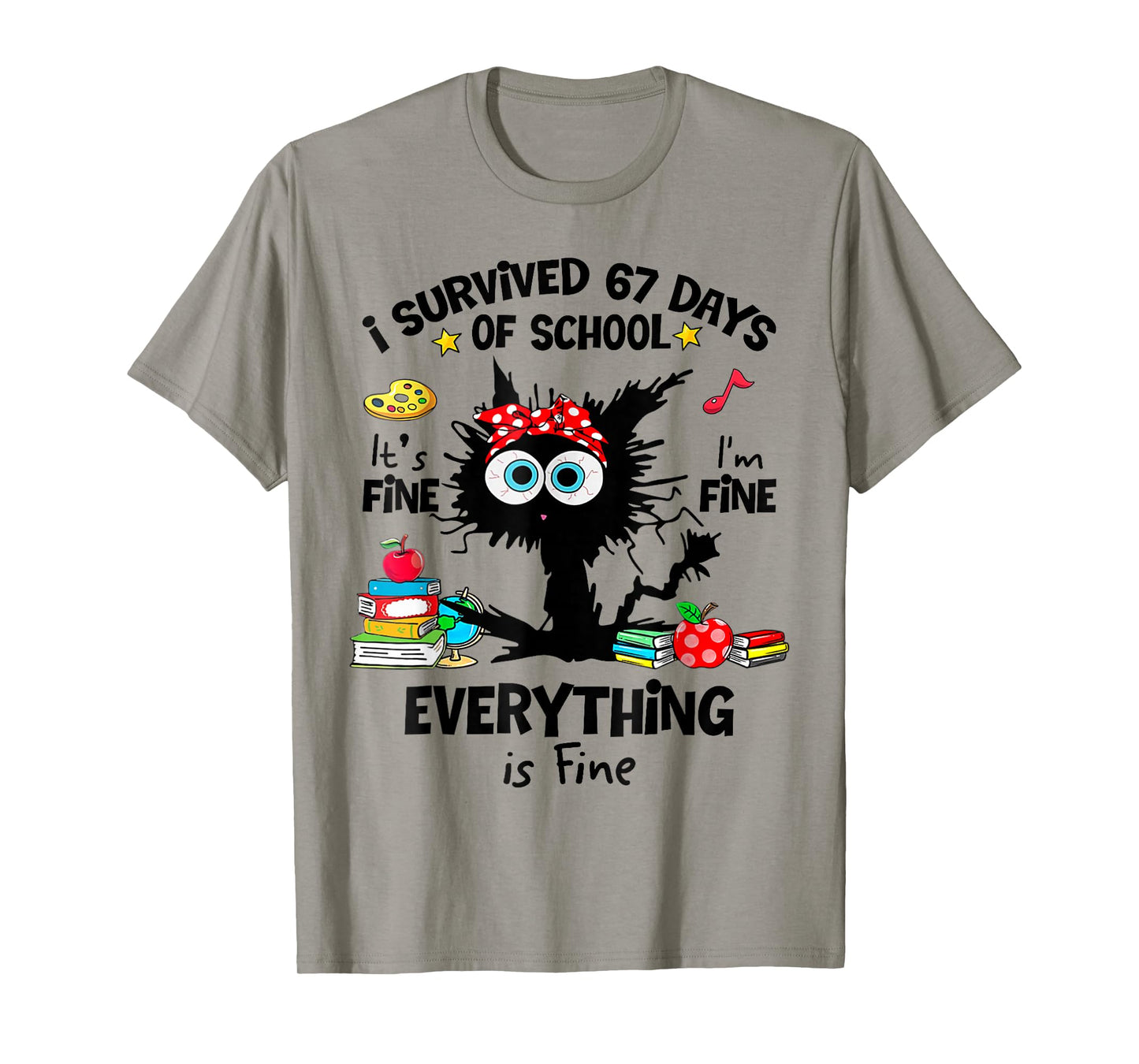 Cat I Survived 67 Days of School Teachers Students Six Seven T-Shirt