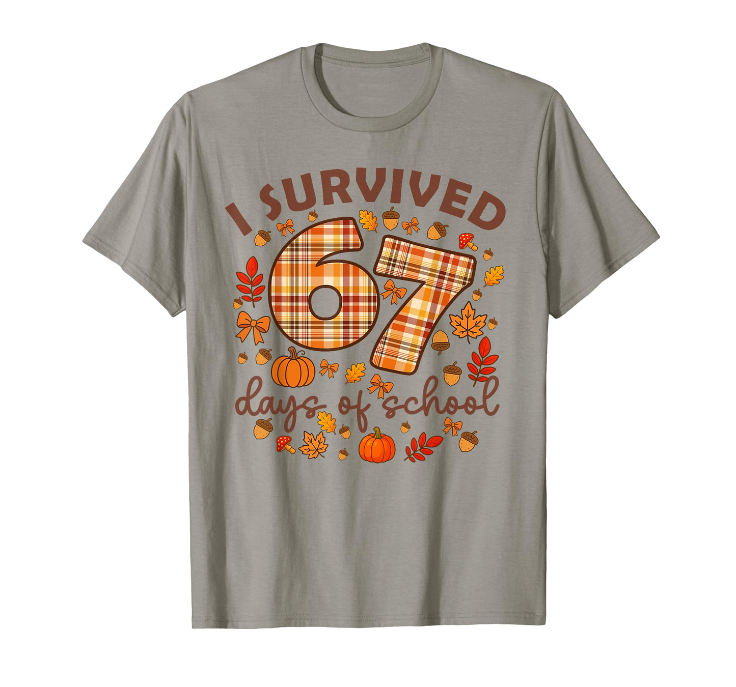 I Survived 67 Day of School Fall Teachers and Students T-Shirt