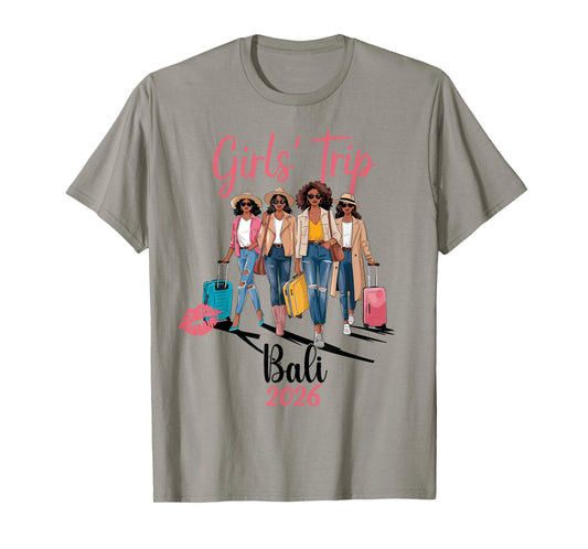 Black Girls Trip Bali 2026 Vacation Birthday Melanin Queen T-Shirt