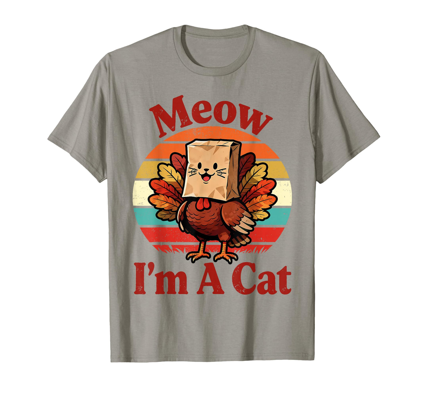 Retro Vintage Meow I'm A Cat Fall Thanksgiving Turkey Funny T-Shirt