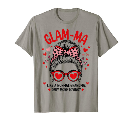 Glam-MA Valentine Quote for Loving Grandma with Cute Bow T-Shirt