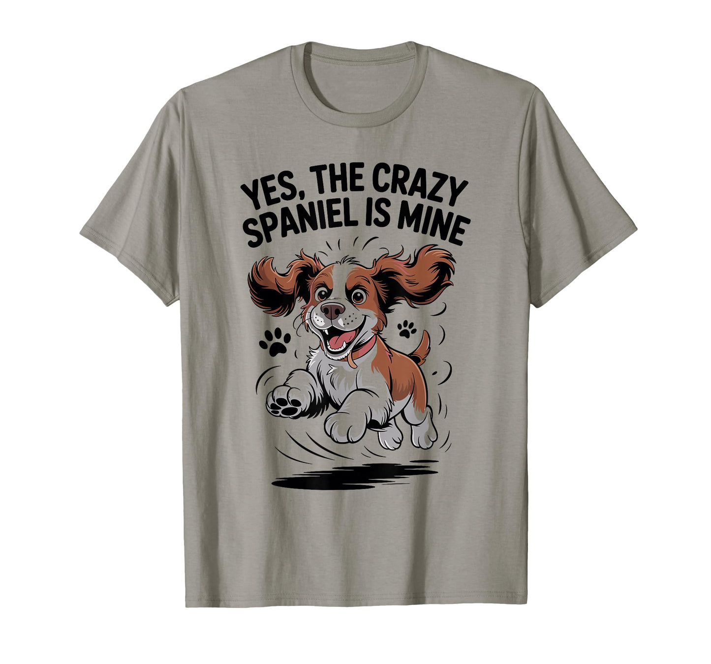 Cute Crazy Field Dog Funny Pet English Springer Spaniel T-Shirt
