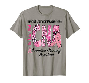 Certified Nursing Assistant CNA Breast Cancer Awareness Pink T-Shirt