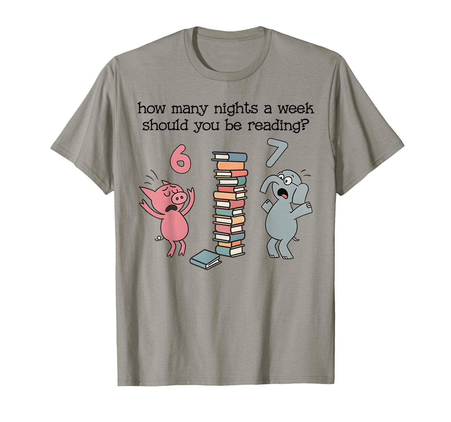How Many Nights A Week Should You Be Reading 6–7 Teacher T-Shirt