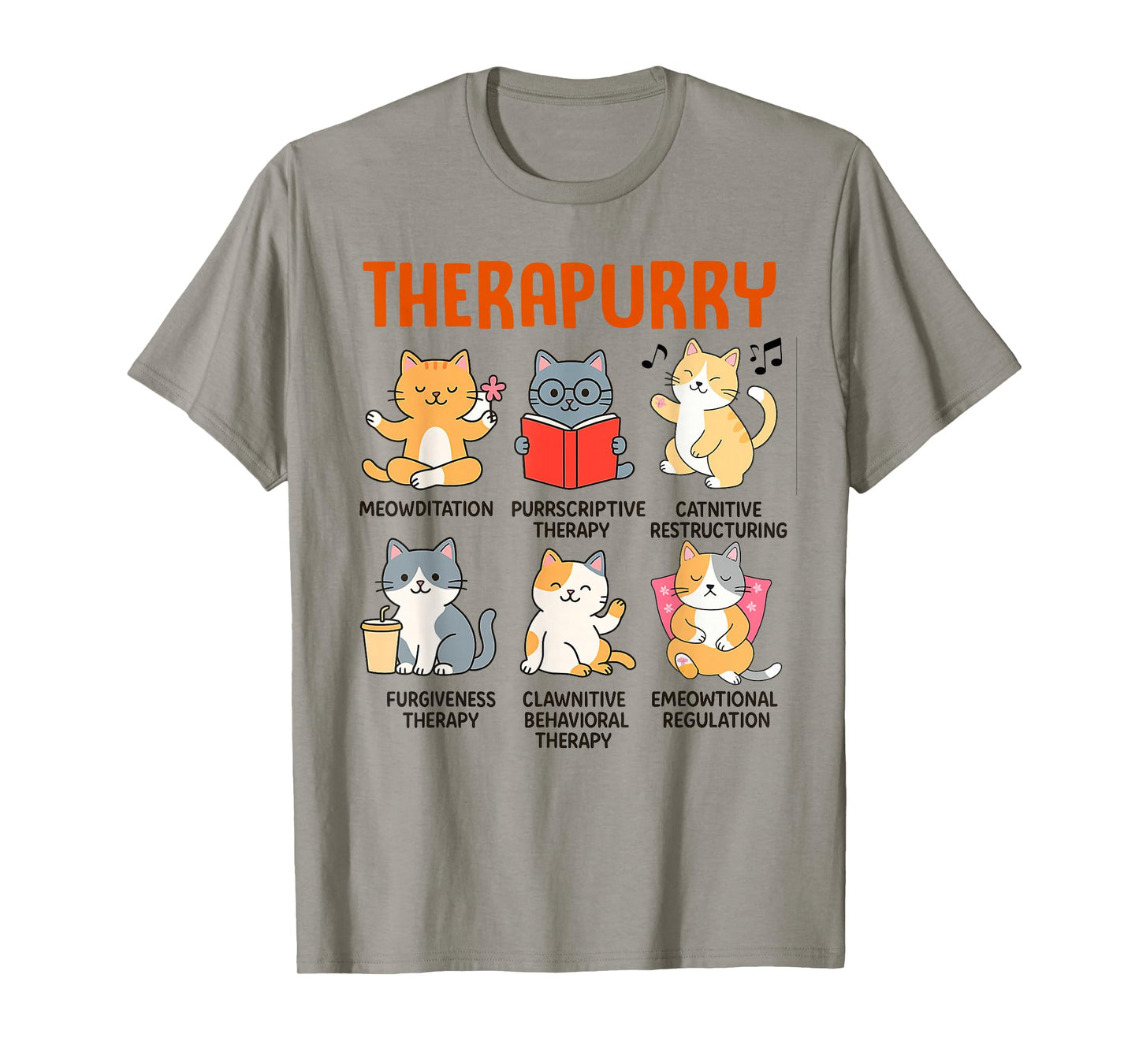 Mental Health Therapist Cat Lover Cat Mom Therapy Therapurry T-Shirt