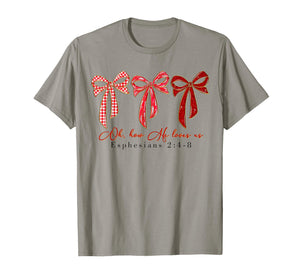 Christian Valentine Oh How He Loves Us Coquette Bow Girly T-Shirt