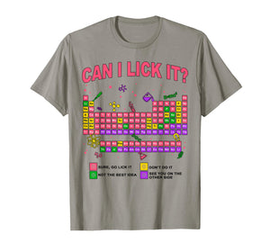 Can I Lick It Periodic Table Science Teacher Boy and Girls T-Shirt