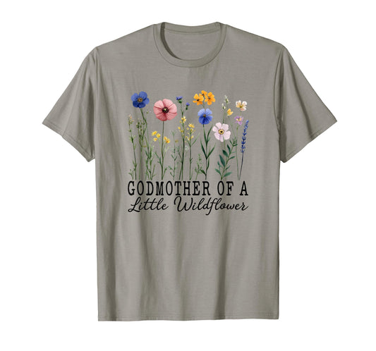 Godmother of The Little Wildflower Baby Birthday Party T-Shirt