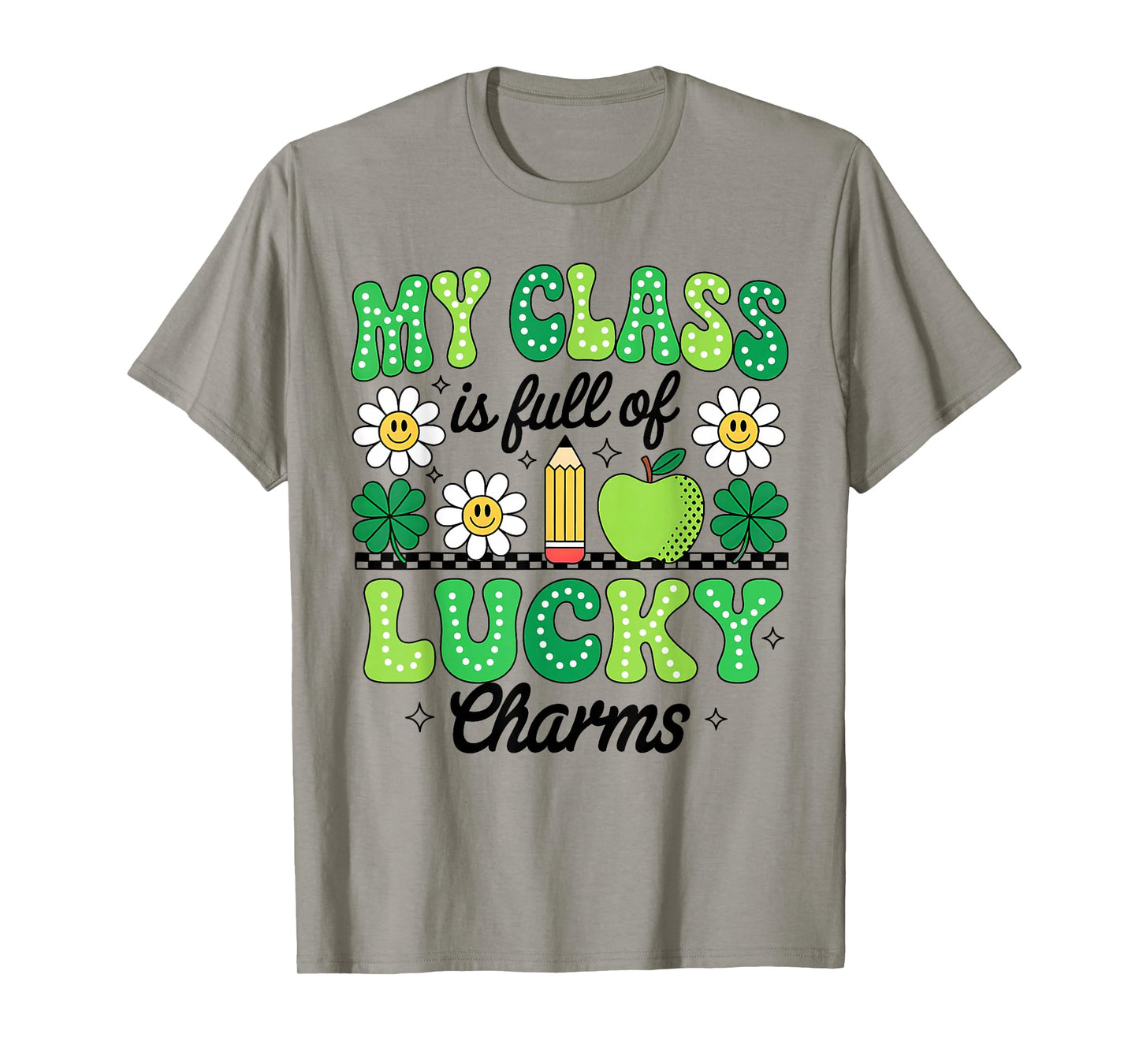 Groovy My Class is Full of Lucky Charms Patricks Day Teacher T-Shirt