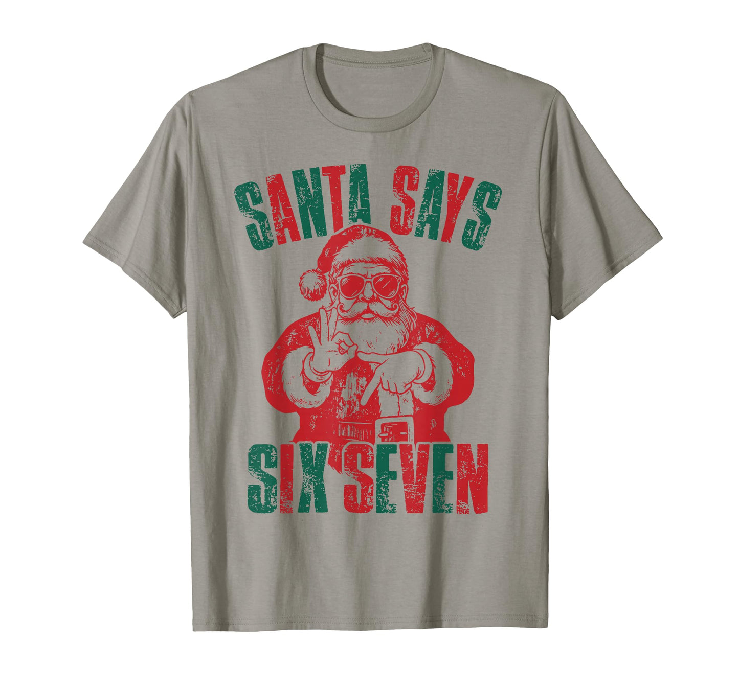 Santa Says Six Seven 6 7 Hands Sign Funny Christmas Joke T-Shirt