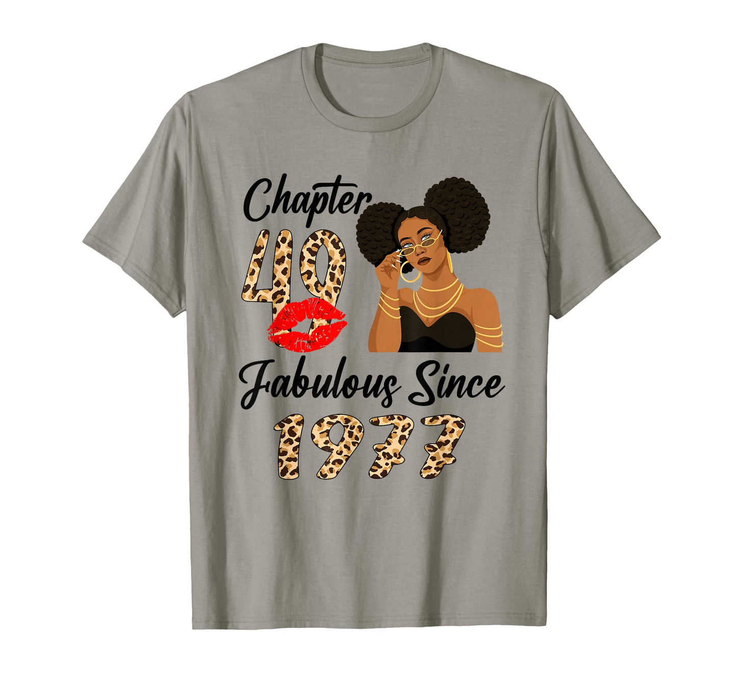 Chapter 49 Fabulous Since 1977 Afro Black Girl Birthday T-Shirt