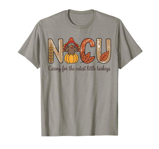 NICU Fall Thanksgiving NICU Nurse Caring for The Cutest Litt T-Shirt