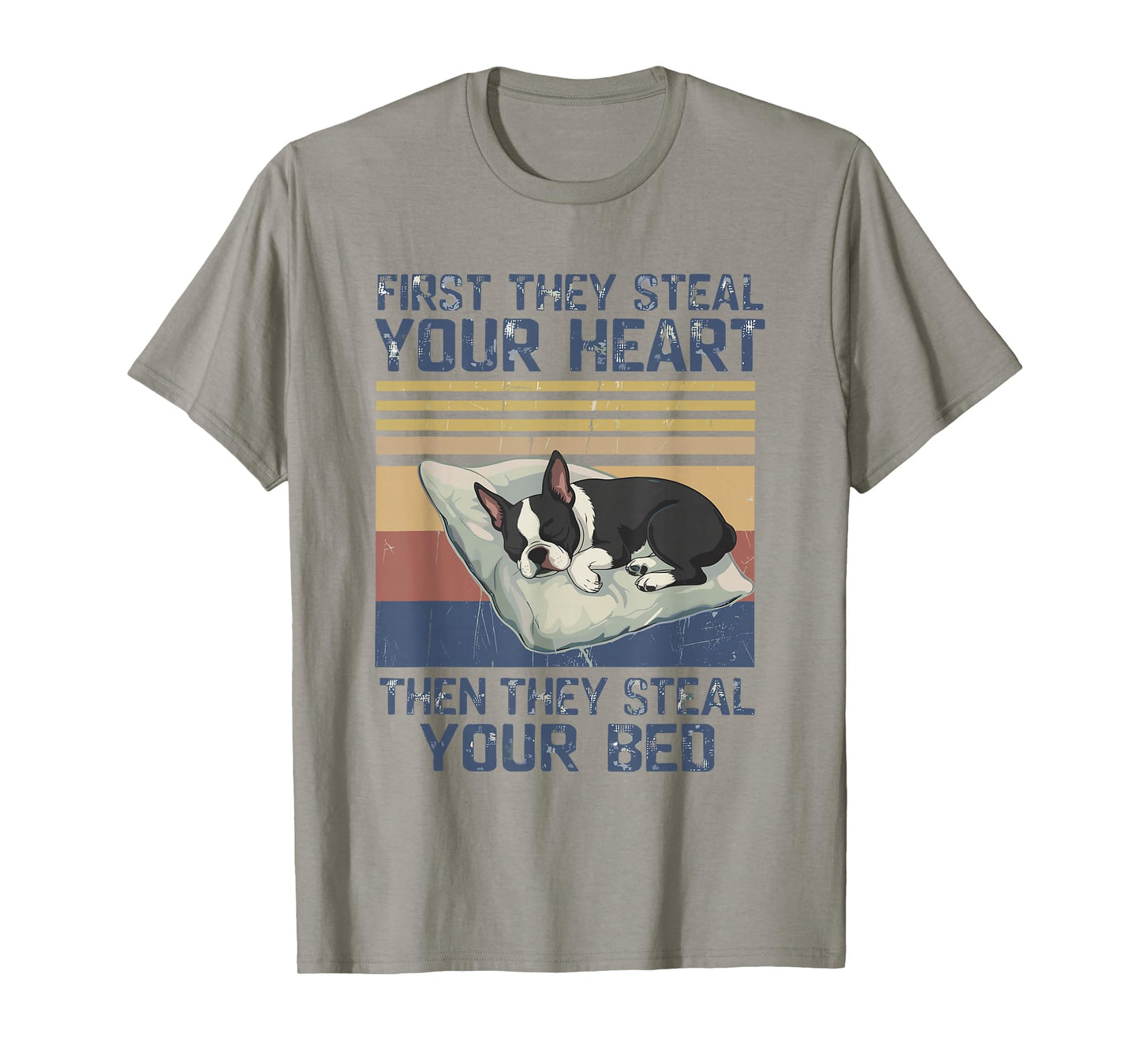 Funny Boston Terrier Pet Lovers Dog Owner Men Women T-Shirt