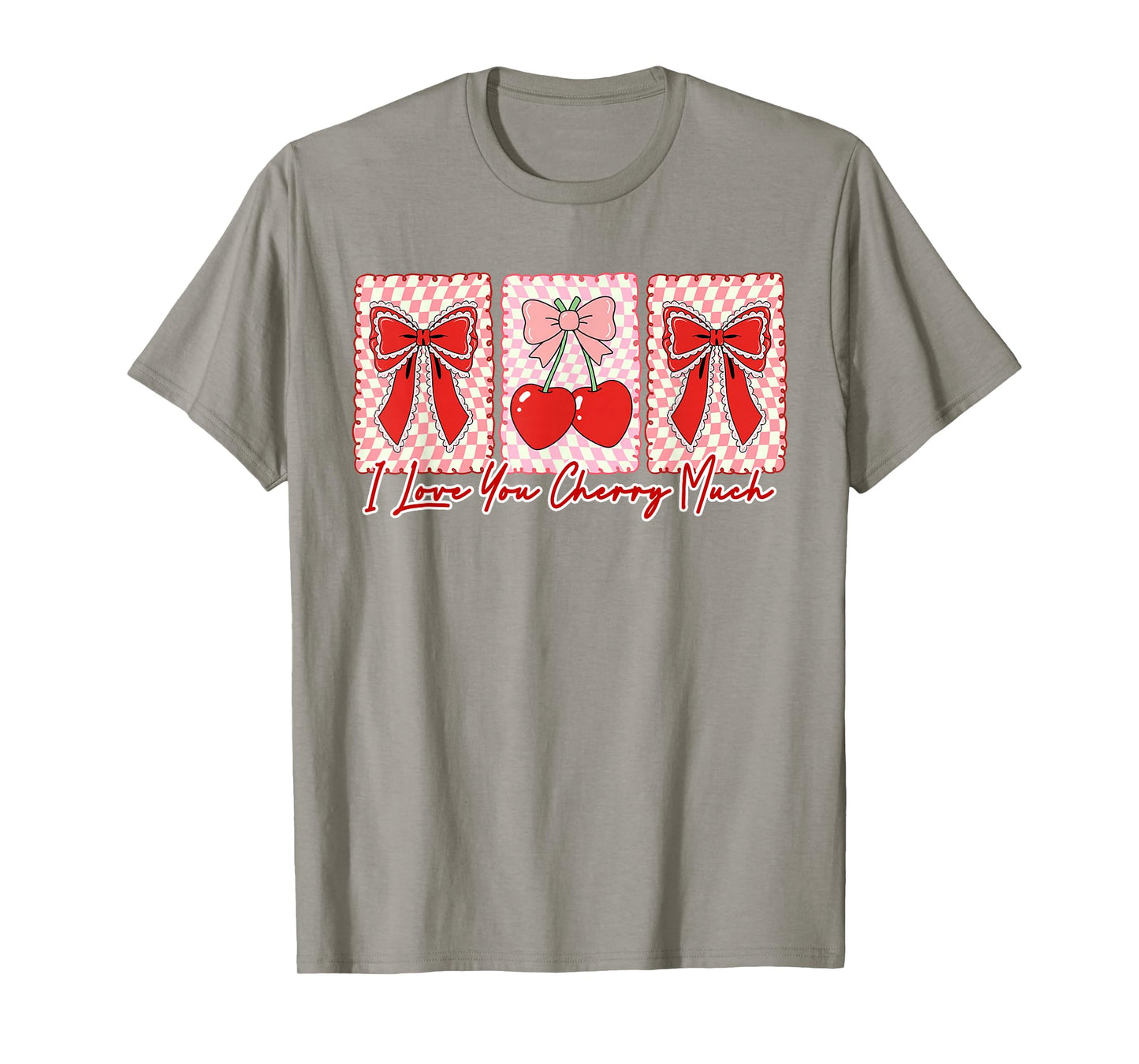 Valentines Cherry Coquette Bow XOXO I Love You Cherry Much T-Shirt