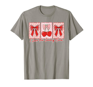 Valentines Cherry Coquette Bow XOXO I Love You Cherry Much T-Shirt