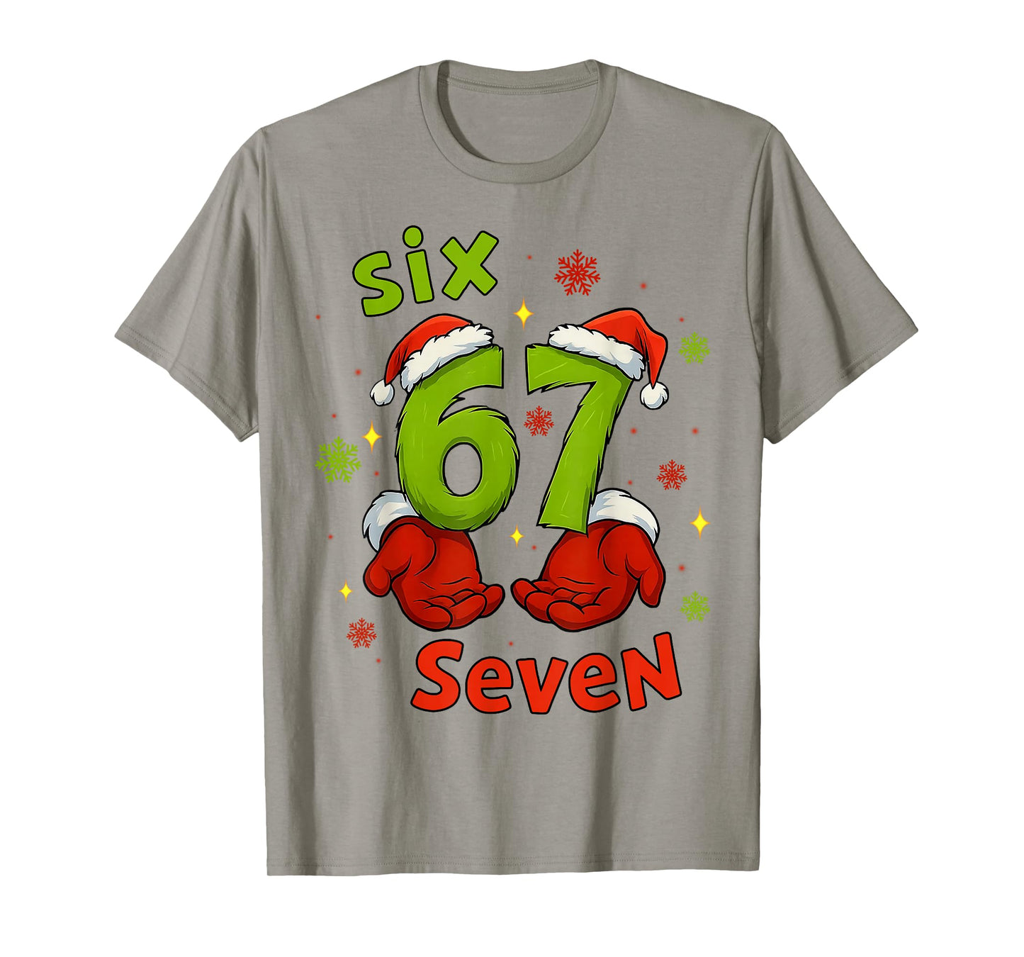 Six 6 7 Seven Christmas Humor Green Hand Festive Graphic T-Shirt