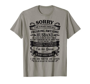 I'm Taken by a Freaking Awesome Husband Born in November T-Shirt