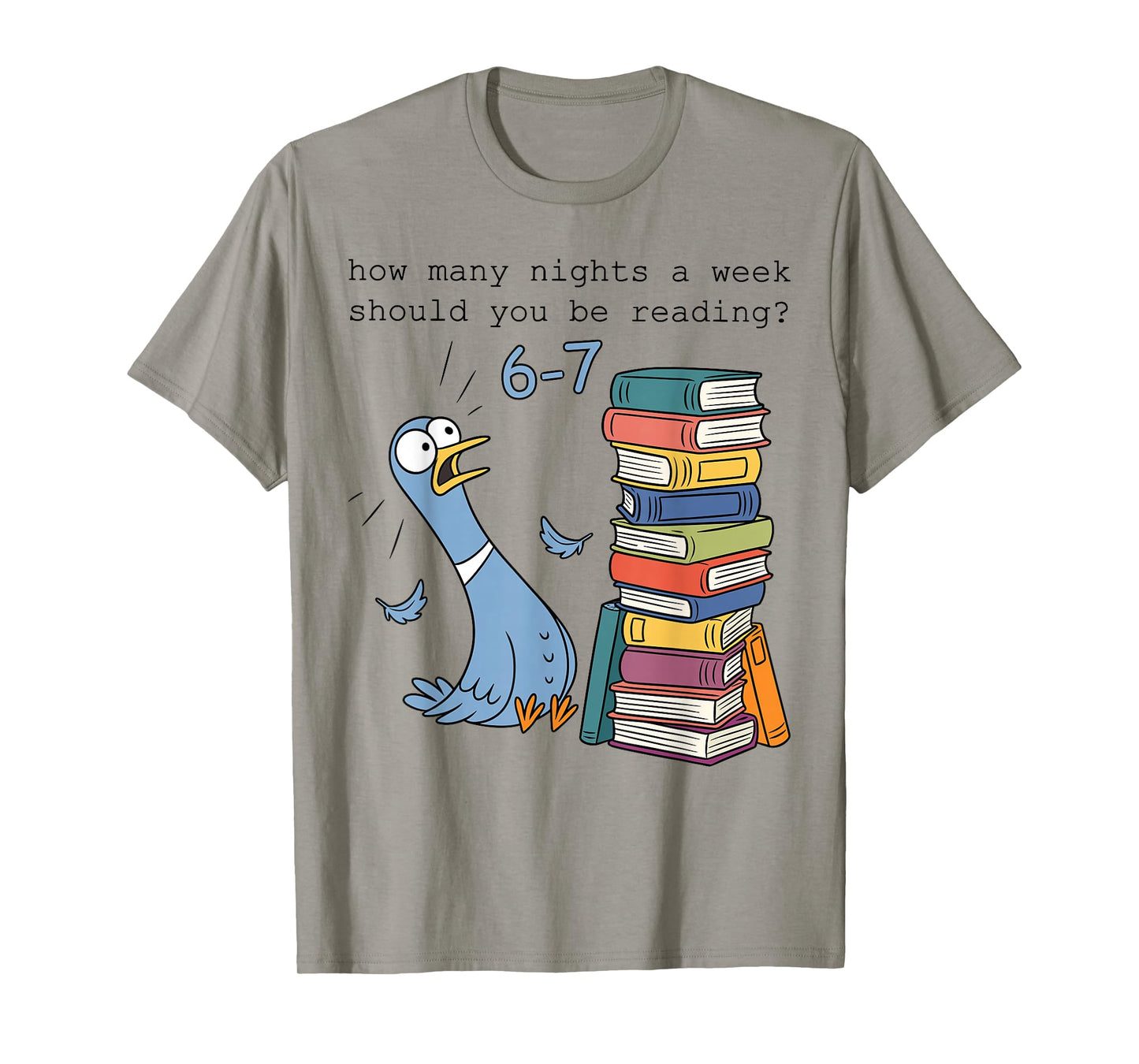 Teacher How Many Nights A Week Should You Be Reading 6–7 T-Shirt