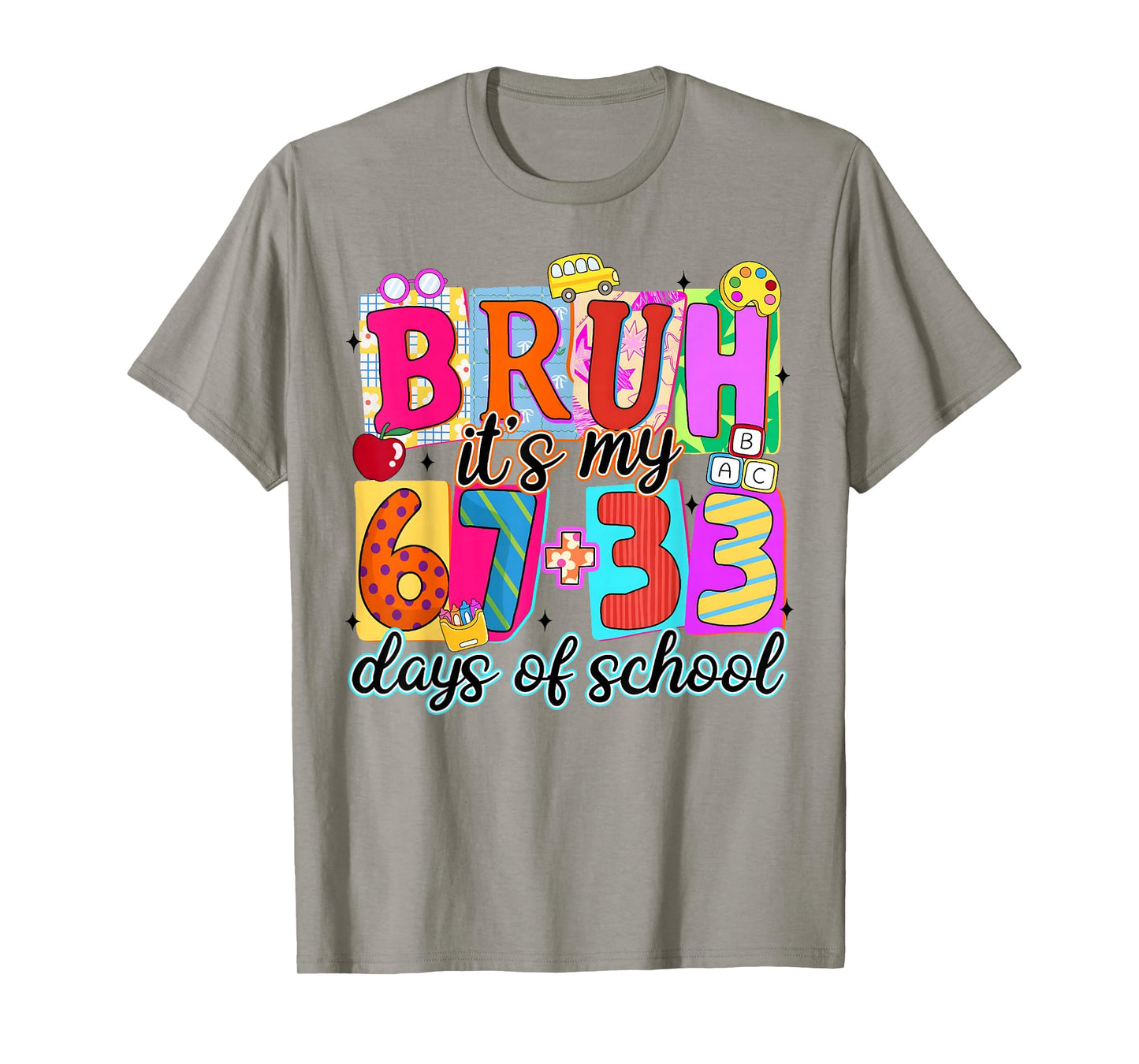 Bruh It's My 67 Plus 33 Days of School Six Seven Meme Kid T-Shirt