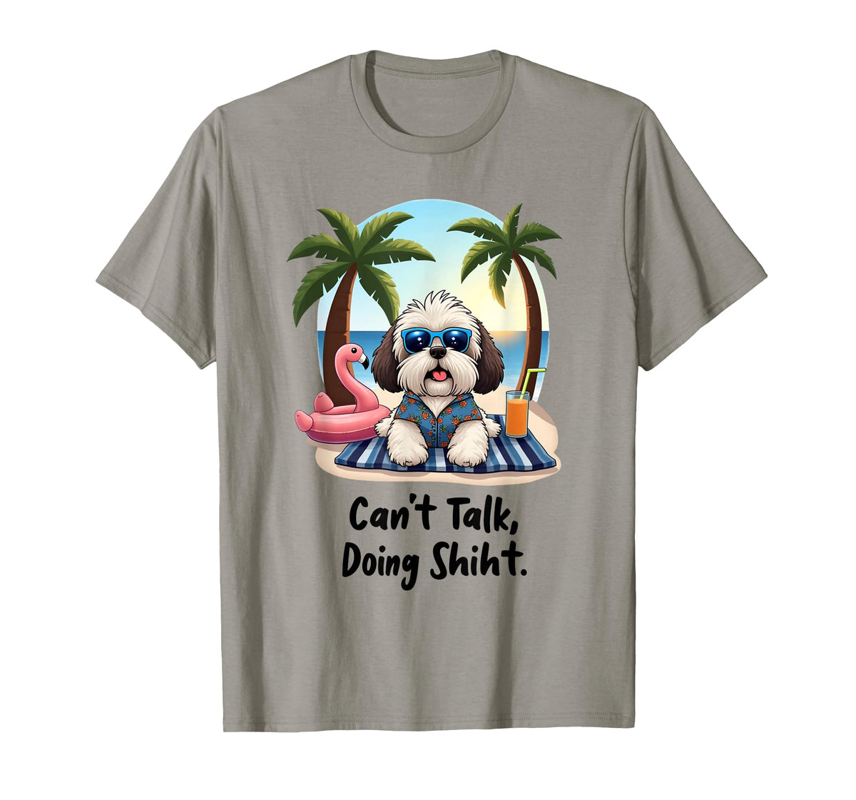 Can't Talk Doing Shiht Shih Tzu Mom Gifts Funny Shih Tzu T-Shirt