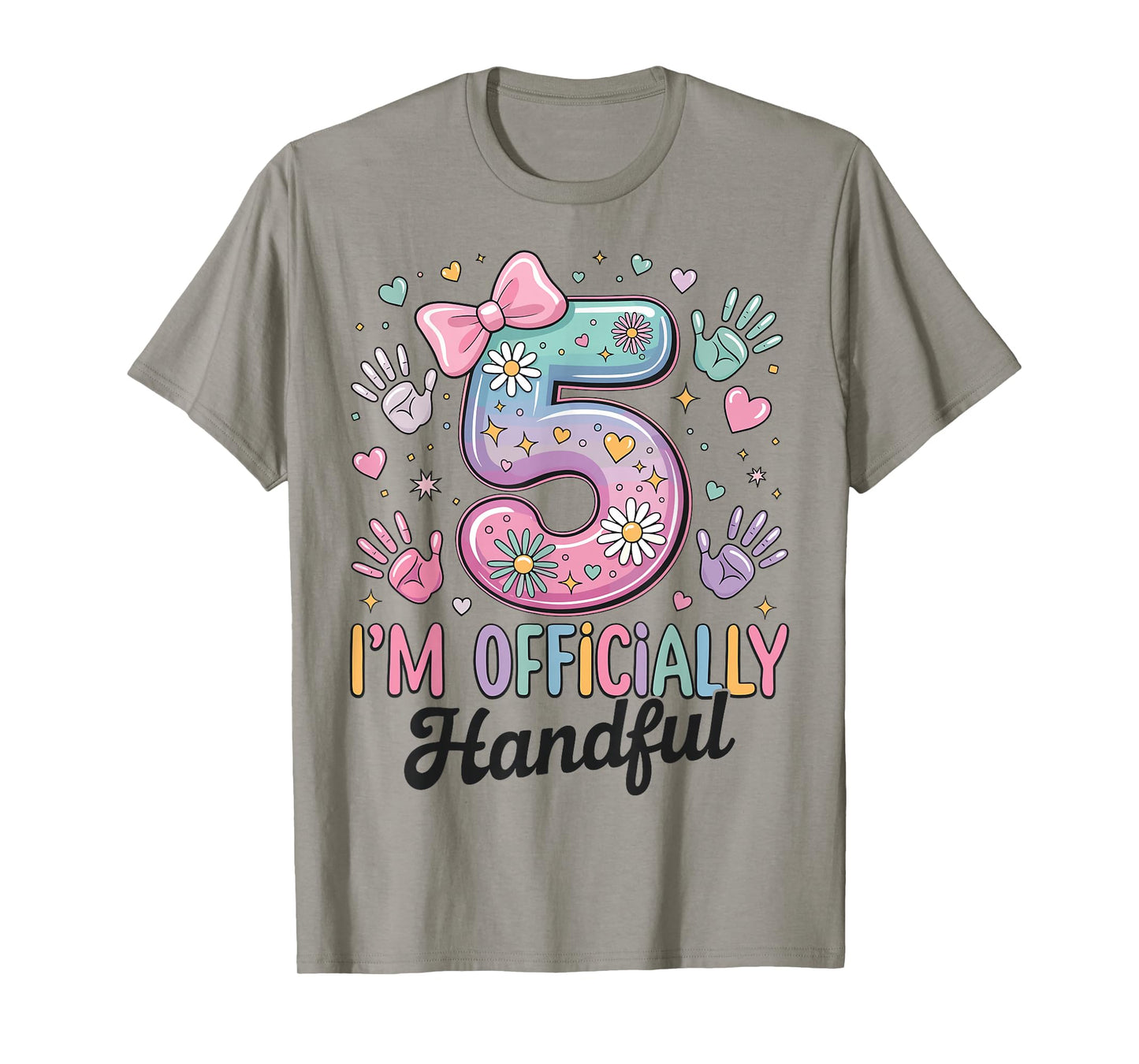 Kids I'm Officially A Handful Five 5th Birthday Girls Boys T-Shirt