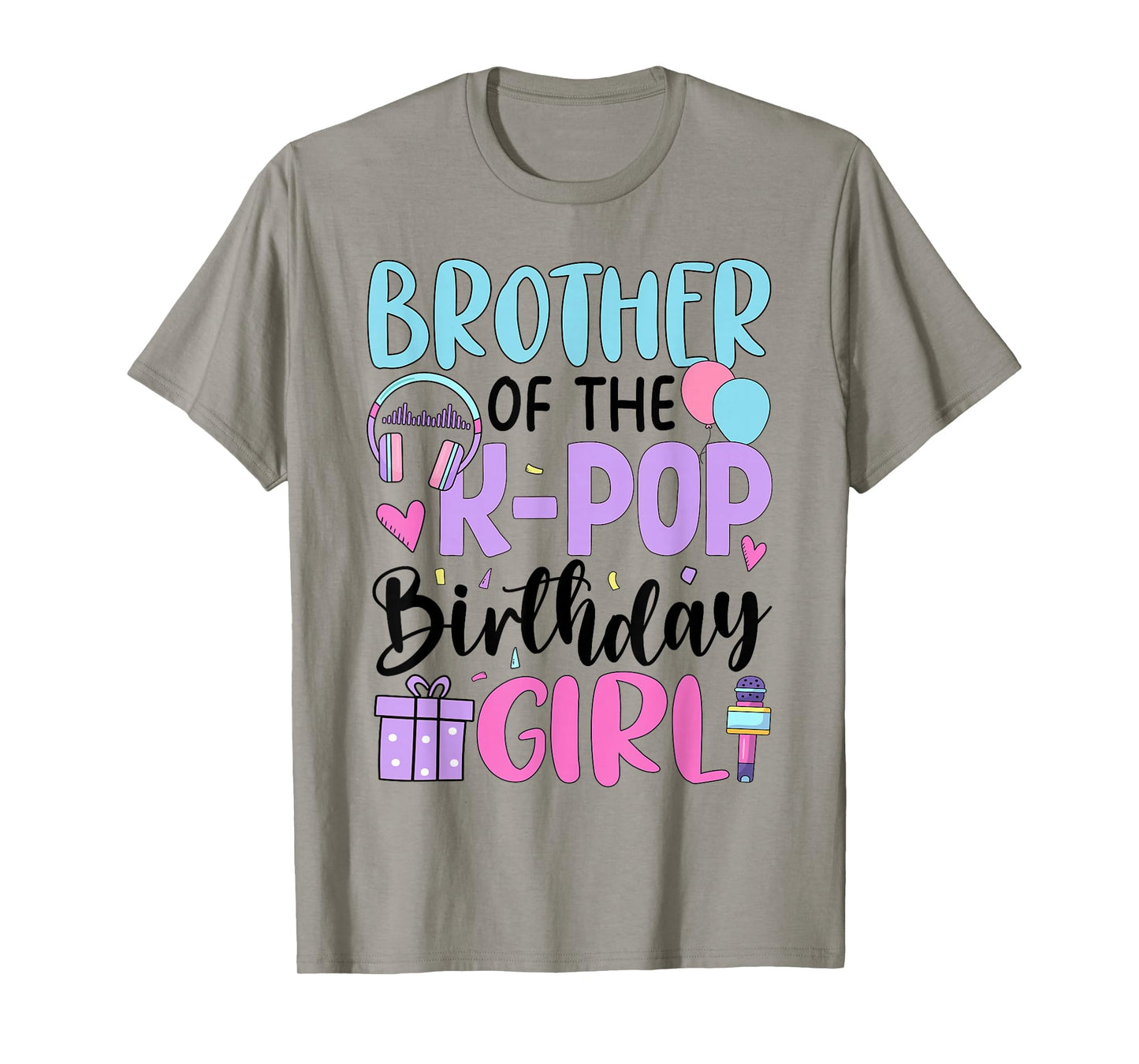 Brother of The K Pop Birthday Girl K-Pop Birthday T-Shirt