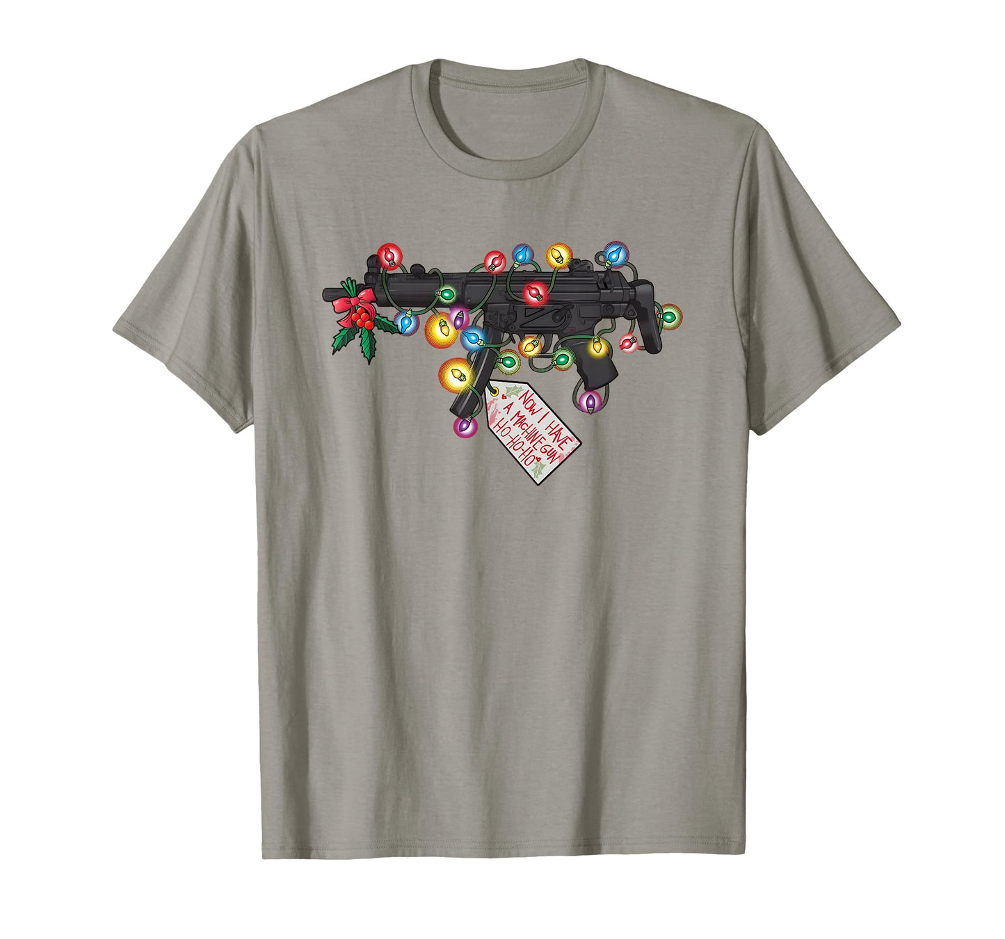 Gun Now I Have A Machine Gun Ho-ho-ho Christmas Lighs T-Shirt